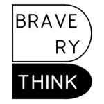 Braveverythink